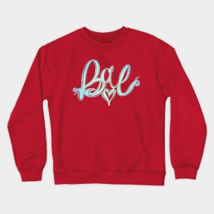 Bae Crewneck Sweatshirt